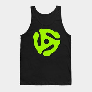 Neon green 45 rpm record adaptor, music geeks Tank Top